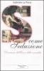 S come seduzione. Dizionario dell'eros e della sensualit�