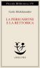 La persuasione e la retorica