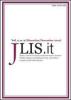 JLIS.it. Italian journal of library and information science-Rivista italiana di biblioteconomia, archivistica e scienza dell'informazione (2011) vol.2.2