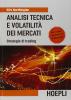 Analisi tecnica e volatilit� dei mercati. Strategie di trading