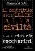 Il contributo dell'Islam alla civilt�