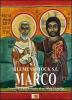 Marco. Commento contestuale al secondo Vangelo