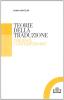 Teorie della traduzione. Tendenze contemporanee
