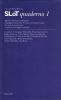 Slot quaderno 1. Appunti, discussioni, bibliografie
