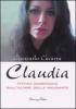 Claudia. Vittima socrificata della malsanit�