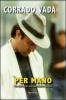 Per mano. Tre storie per non camminare da soli