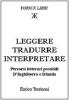 Leggere, tradurre, interpretare percorsi letterari possibili d'Inghilterra e Irlanda