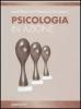 Psicologia in azione. Per gli Ist. Magistrali