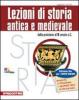 Lezioni di storia antica e medievale. Con espansione online. Per le Scuole superiori vol.2