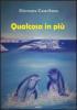 Qualcosa in pi�