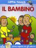 Il bambino. Con adesivi