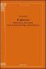 Fabbriche. Origine e sviluppo dell'architettura industriale
