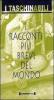 I racconti pi� brevi del mondo