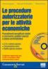 Le procedure autorizzatorie per le attivit� economiche
