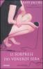 Le sorprese del venerd� sera