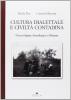 Cultura dialettale e civilt� contadina. Un'indagine demologica a Bitonto