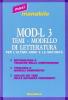 Mod-l 3. Temi-modello di letteratura per l'ultimo anno e la maturit�