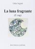 La luna fragrante e Zug