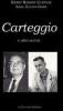 Carteggio (1933-1944) e altri scritti