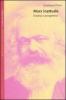 Marx inattuale. Eredit� e prospettiva