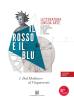 Il rosso e il blu. Con Temi-Prova INVALSI italiano. Ediz. rossa. Con espansione online. Per le Scuole superiori vol.1