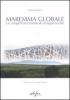 Maremma globale. Un progetto territoriale di sviluppo locale