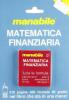 Matematica finanziaria. Tutte le formule