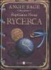 Rycerca. Septimus Heap vol.4