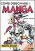 Come disegnare i manga. Mecha design