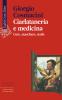 Ciarlataneria e medicina. Cure, maschere, ciarle
