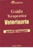 Guida terapeutica veterinaria. Animali da compagnia