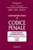 Commentario breve al codice penale. Complemento giurisprudenziale. Ediz. per prove concorsuali ed esami 2012