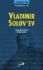 Vladimir Solov'ev. Invito alla lettura