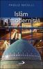 Islam e modernit�. Nel pensiero riformista islamico