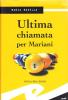 Ultima chiamata per Mariani