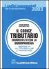 Il codice tributario commentato con la giurisprudenza