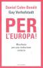 Per l'Europa! Manifesto per una rivoluzione unitaria