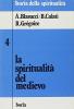 La spiritualit� del Medievo