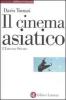 Il cinema asiatico. L'Estremo Oriente