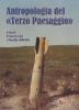 Antropologia del �Terzo paesaggio�. Con CD-ROM