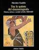 Tra le quinte del cinematografo. Cinema, cultura e societ� in Italia (1900-1937)