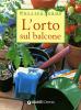 L' orto sul balcone
