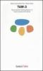 TAM-3. Test di abilit� metalinguistiche vol.3