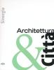 Sinergie architettura & citt�