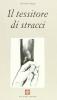 Il tessitore di stracci