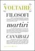 Filosofi martiri cannibali