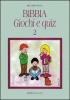 Bibbia, giochi e quiz vol.2