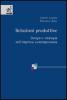 Relazioni produttive. Design e strategia nell'impresa contemporanea