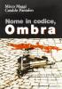 Nome in codice Ombra