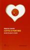 Cotto a puntino. Storie di amori e ricette
